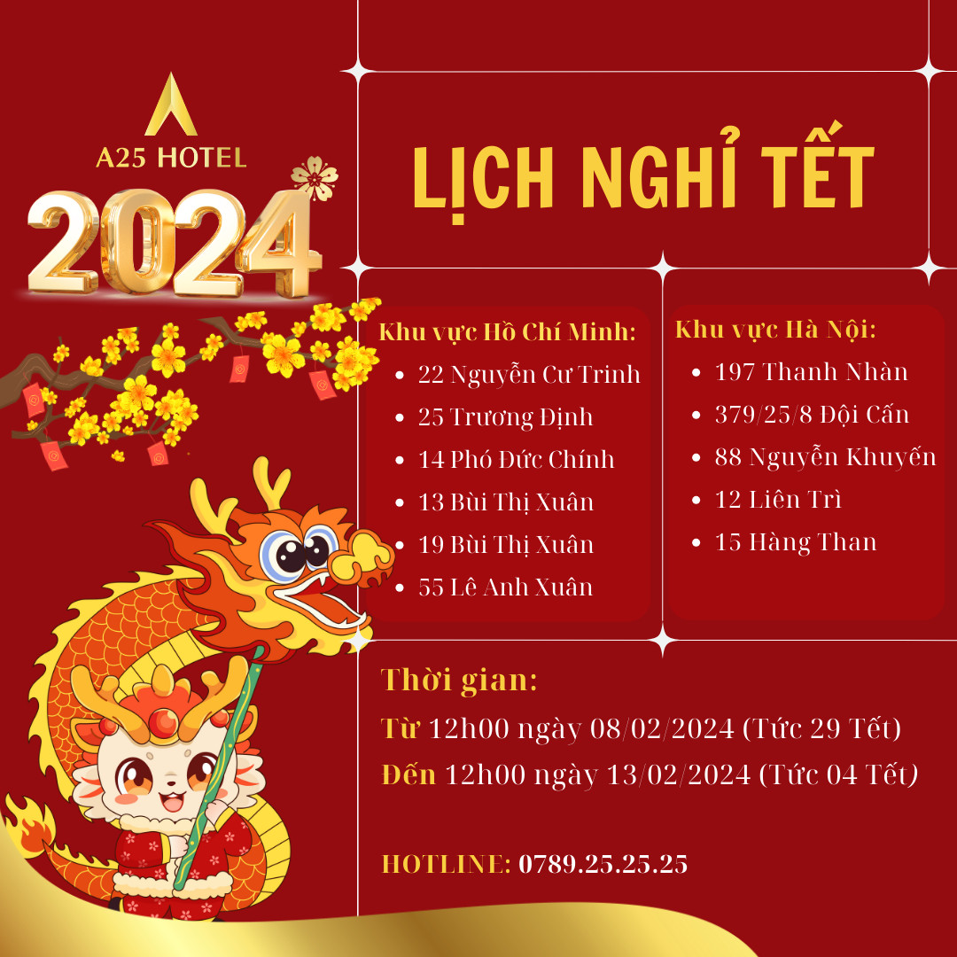 thong-bao-lich-nghi-tet-mot-so-co-so-cua-a25-hotel